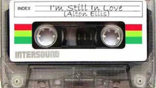 I'm Still In Love - Alton Ellis chords