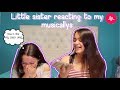 Little sister reacting to my musical.lys ?!? || Delayza Naylea