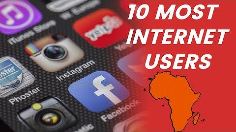 TOP 10 African Countries With The Most Internet Users