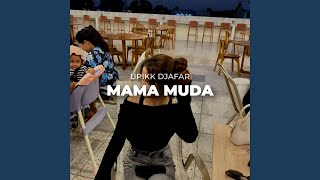 Download lagu MAMA MUDA