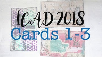 ICAD 2018: Cards 1-3