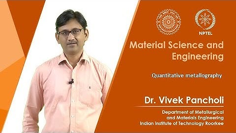 Lecture 10: Quantitative metallography