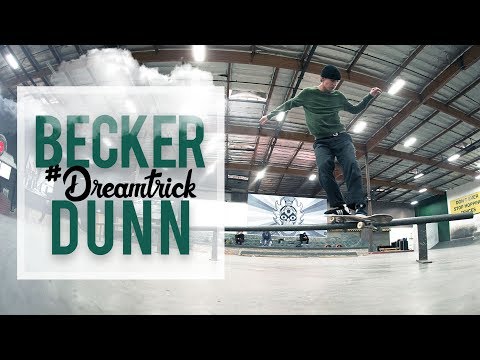 Becker Dunn's #DreamTrick