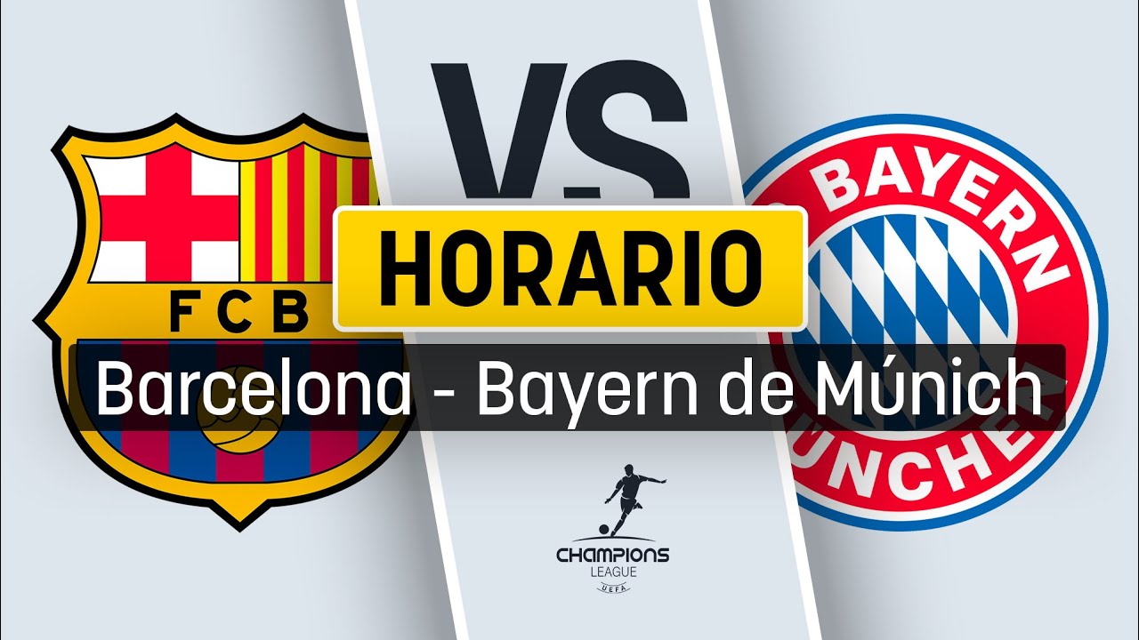 horario-y-d-nde-ver-barcelona-vs-bayern-de-m-nich-youtube