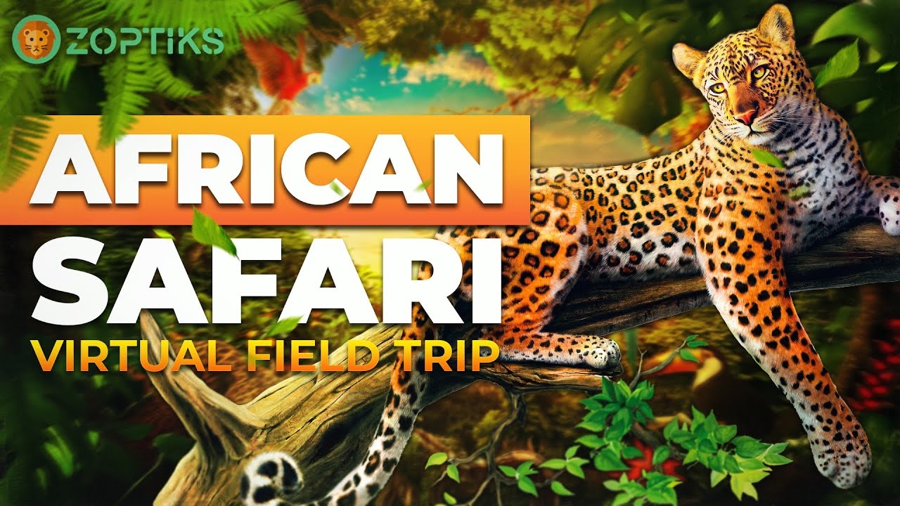 ⁣African Safari Virtual Field Trip (Trailer) | Zoptiks