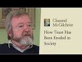 How Trust Has Been Eroded in Society