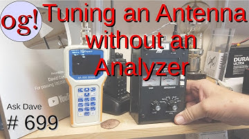 Tuning an Antenna without an Analyzer (#699)