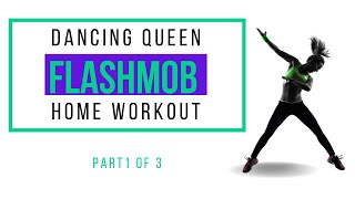Dancing Queen Torbay Flashmob  - Practice at home - PART 1 OF 3