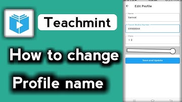 teachmint profile name change kaise kare teachmint app mai naam kaise badle