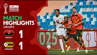 Highlights  Angola  Zimbabwe  totalenergiesafcon2025  Group B