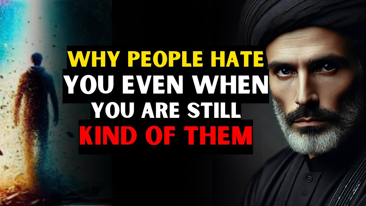 Why People Hate You Even When You're Kind to Them | ISLAM