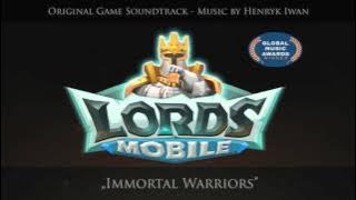 Lords Mobile OST - Immortal Warriors (Battle BGM 2)