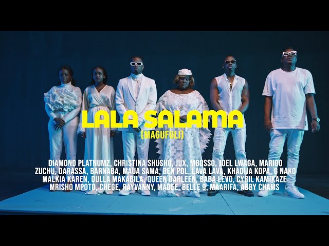 Tanzania All Stars - Lala Salama (Magufuli) Official Video class=