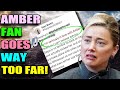 Amber Heard fan goes TOO FAR with incomprehensible RANT!