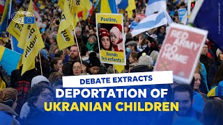 Extracts from the debate: Ukrainian children deported to Russia