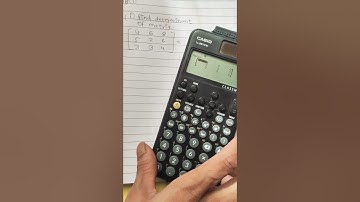 fx 991 cw determinants 3*3 matrix