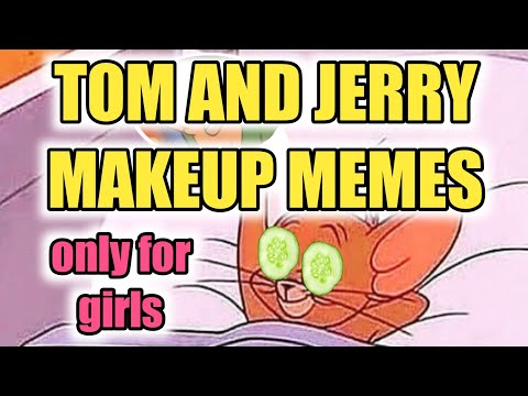 Makeup Tutorial Memes | Tom And Jerry Memes | Memes Funny #tomandjerrymeme #tomandjerry #funnymeme