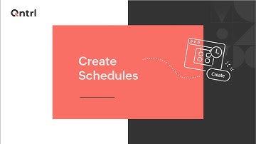 Create Schedules | Qntrl