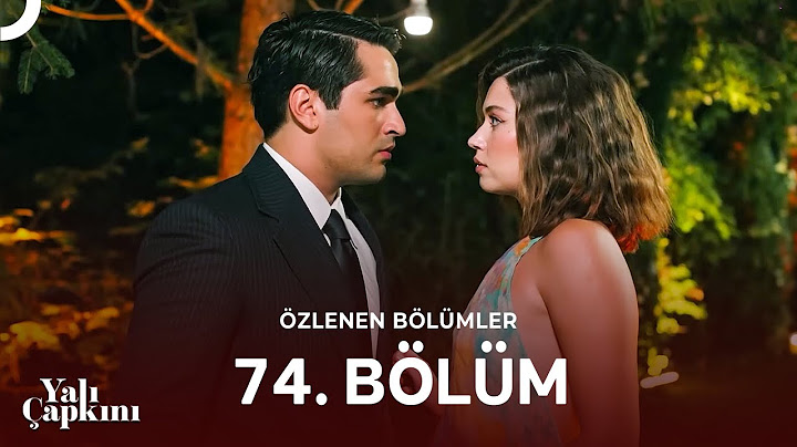 Yalı Çapkını Özlenen Bölümler 74. Bölüm | Yıllar Sonra Yeniden