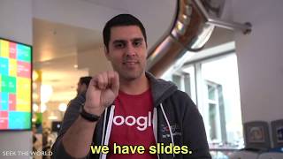 Deaf Employees Show You What It’s Like To Work at Googleplex