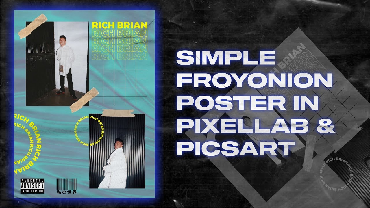 P1 | Desain Poster ala Froyonion di Android | Picsart & Pixellab Tutorial