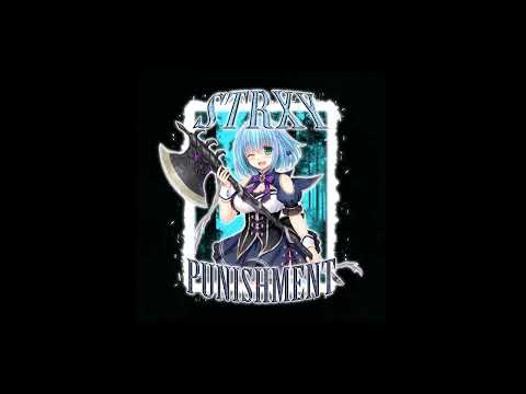 Strxy - Punishment