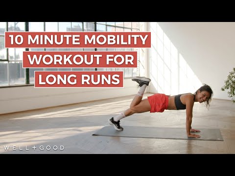 10 Minute Mobility for Long Runs | Trainer of the Month Club | Well+Good