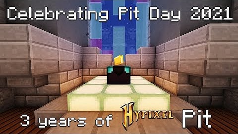 Pit Day 2021 - Another Hypixel Pit Montage