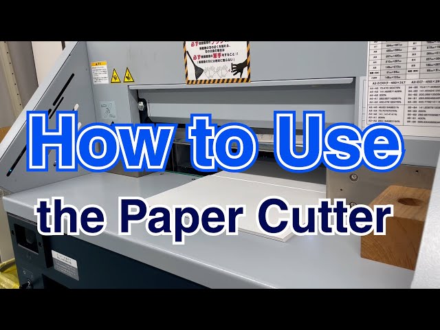 How to use the paper cutter 