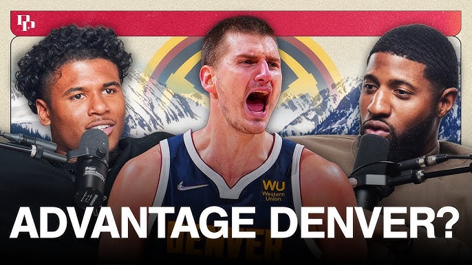 NBA Finals 2023 - How the Denver Nuggets' altitude advantage takes