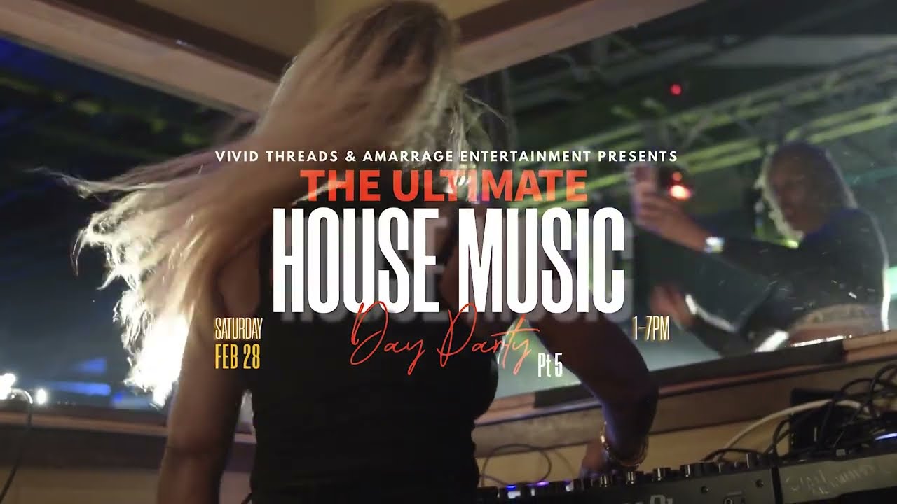 The Ultimate House Music Day Party Pt 5