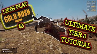 The Only TIER 3 TUTORIAL You Need | Gold Rush: The Game | 2021 screenshot 3