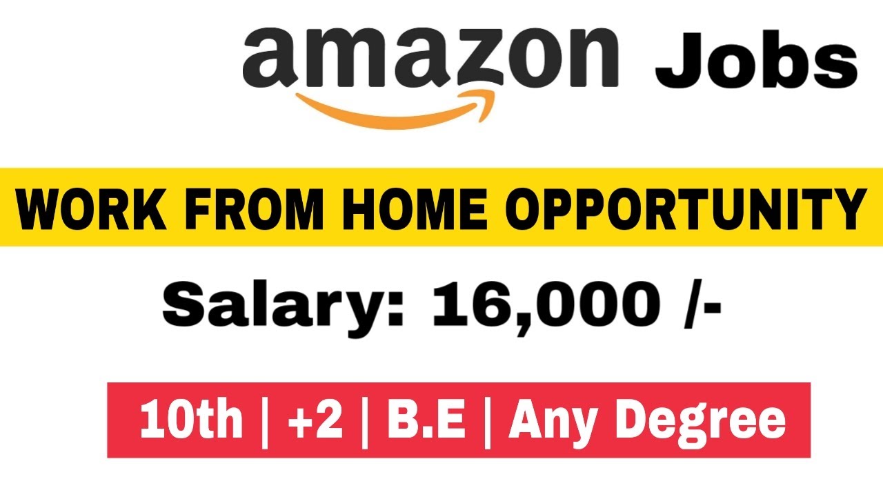 Amazon Work From Home Job Tamil Amazon Jobs Chennai Amazon Recruitment Tamil Nadu Job Youtube