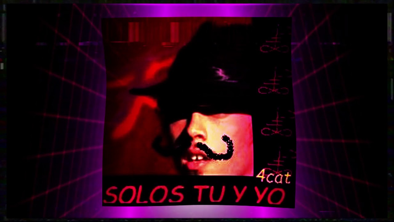 4Cat ft. Pegasu Silva - Solos Tu Y Yo