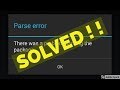 Fix Parse error there was a problem parsing the package installing android apps