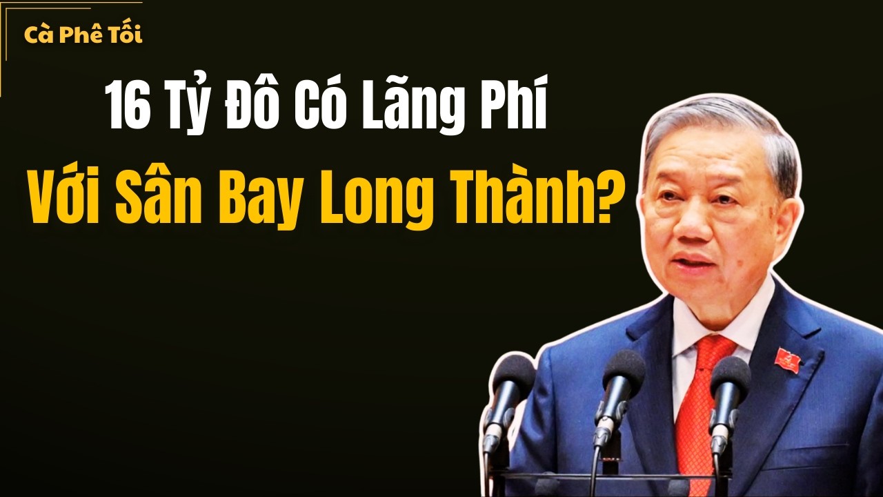 Dự án 16 tỷ usd cho sân bay Long Thành liệu có lãng phí?