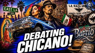 Debating Chicano: What Is A Chicano? Full Episode