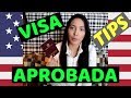 17 TIPS para obtener la VISA AMERICANA, Consejos, trucos! B1 Y B2 // Nathy Aportes