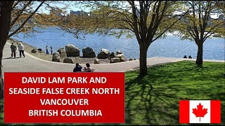 David Lam Park and Seaside False Creek North in Spring 2022, Vancouver, British Columbia