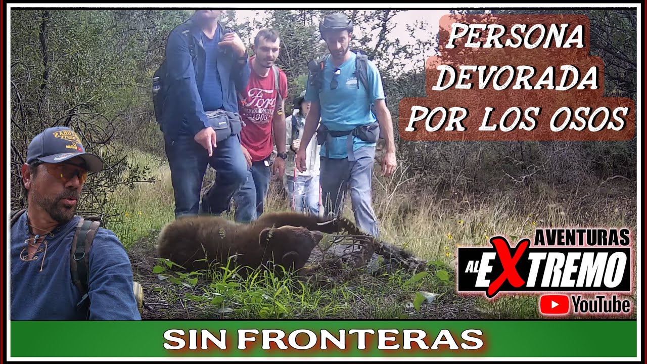 “FRONTERA SALVAJE 1” Osamenta Humana Triturada Por Las Mandíbulas De Un Oso.