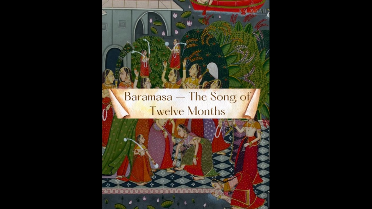 Barahmasa Painting: The Song of Twelve Seasons 🌿 - YouTube