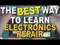 The best way to learn electronics repair