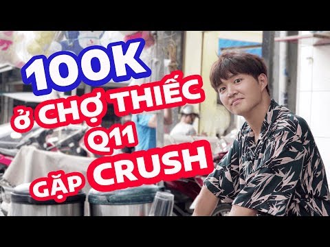 CẦM 100K ĂN KHẮP CHỢ THIẾC QUẬN 11 | GẶP CRUSH Ở XE NƯỚC SÂM 24 VỊ | ĂN HÀNG 100 NGÀN | Mua đặc sản 3 miền