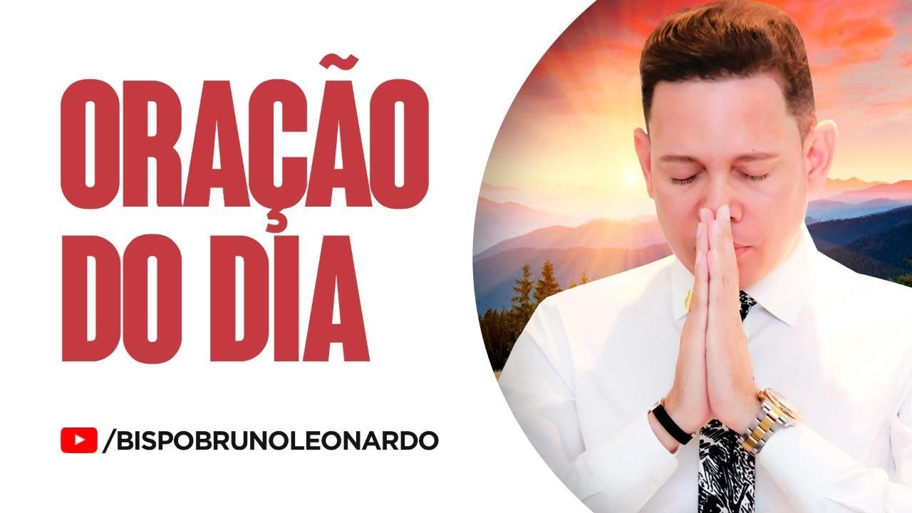 30 minutos de oração com bispo bruno leonardo