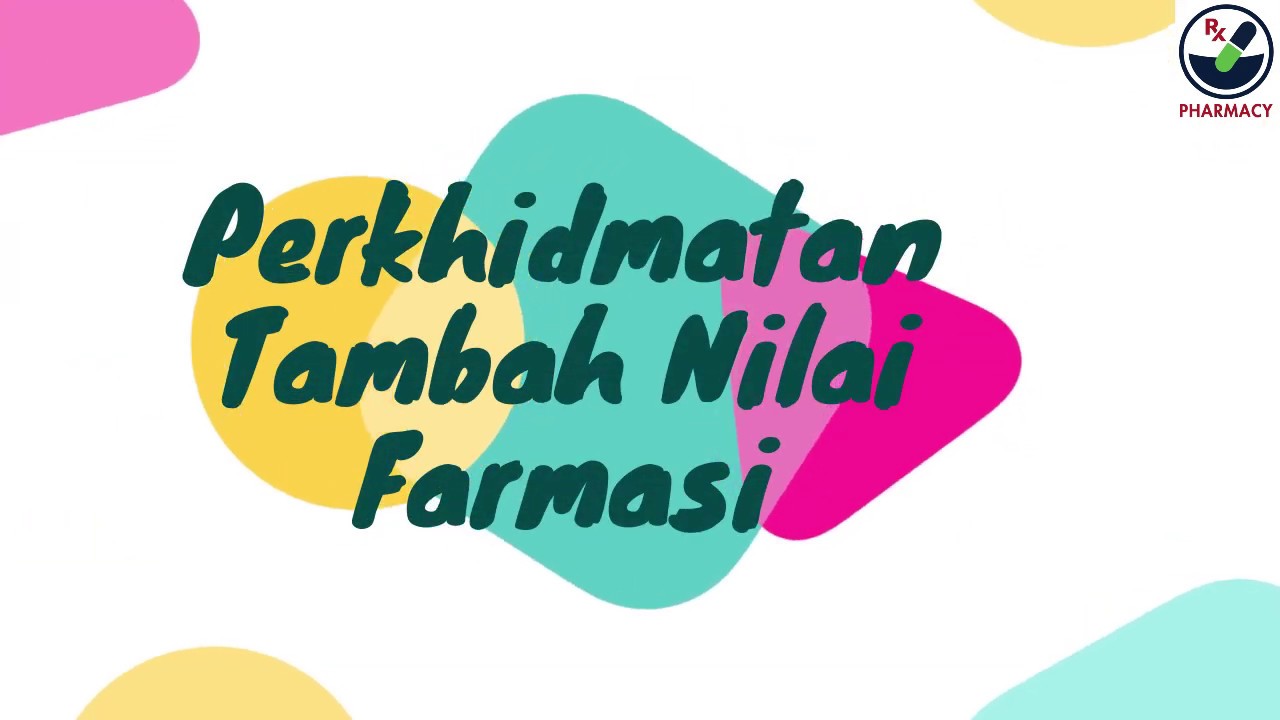 Perkhidmatan Farmasi Tambah Nilai Vas Youtube