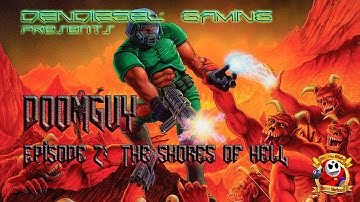 DOOMGUY - SEASON 1 EPISODE 2: THE SHORES OF HELL - DOOM 1993 PS4 playthrough