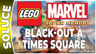 LEGO : Marvel Super Heroes - BLACK-OUT À TIMES SQUARE - 100 % Minikits et Stan Lee [PS4 FR]