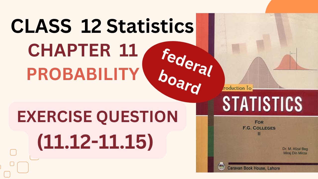 Class 12 Statistics chapter 2 probability exercise question federal ...