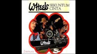 Wheels - Sekuntum Cinta