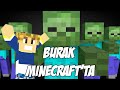 Burak Minecraft'ta - EVİMİZİ BASTILAR - Bölüm 4 - Sezon 2